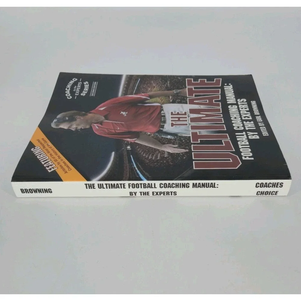 THE ULTIMATE FOOTBALL COACHING MANUAL: BY THE EXPERTS By Earl Browning EXCELLENT